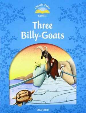 Classic Tales Second Edition: Level 1: The Three Billy Goats Gruff e-Book & Audio Pack