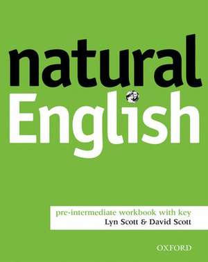 natural English Pre-Intermediate: Workbook with Key de Ruth Gairns