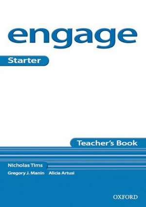 Engage Starter: Teacher's Book de Nicholas Tims