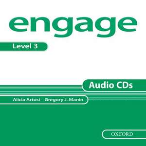 Engage Level 3: Audio CDs (2) de Alicia Artusi