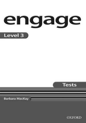 Engage Level 3: Tests de Barbara MacKay