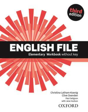 English File: Elementary: Workbook without Key and iChecker de Clive Oxenden