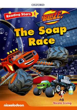 Reading Stars: Level 1: The Soap Race de Nicole Irving