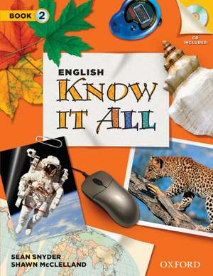 English Know It All: Student Book with CD Pack 2 de Sean Snyder