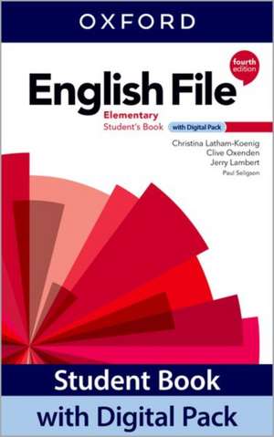 English File: Elementary: Student Book with Digital Pack: Print Student Book and 2 years' access to Student e-book, Workbook e-book, Online Practice and Student Resources.