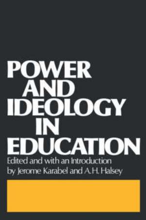 Power and Ideology in Education de Jerome Karabel