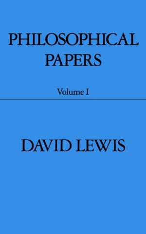 Philosophical Papers: Volume I de David Lewis