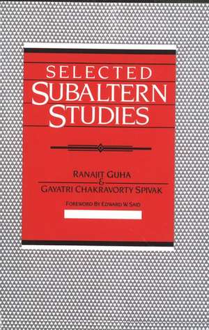 Selected Subaltern Studies de Ranajit Guha