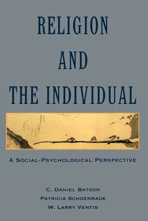 Religion and the Individual: A Social-Psychological Perspective de C. Daniel Batson