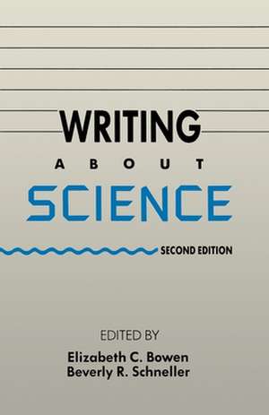 Writing about Science de Elizabeth C. Bowen