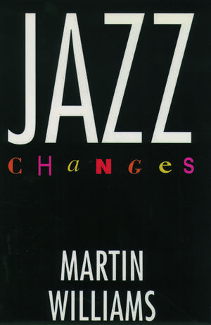 Jazz Changes de Martin Williams