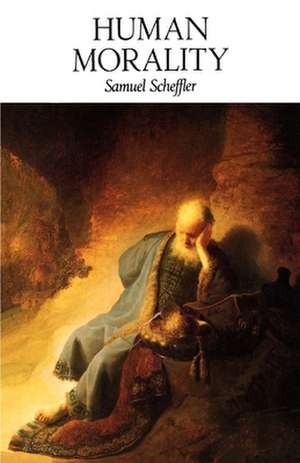 Human Morality de Samuel Scheffler