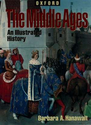The Middle Ages de Barbara A Hanawalt