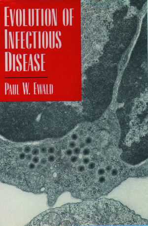 Evolution of Infectious Disease de Paul W. Ewald