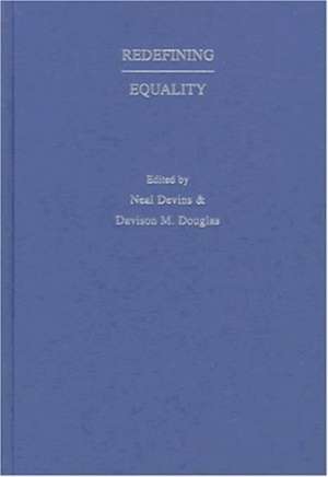 Redefining Equality de Neal Devins