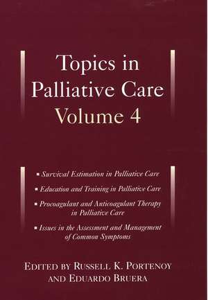 Topics in Palliative Care, Volume 4 de Russell K. Portenoy