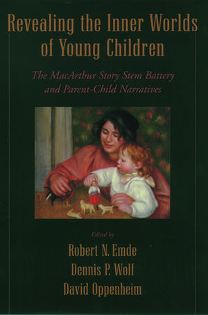 Revealing the Inner Worlds of Young Children: The MacArthur Story Stem Battery and Parent-Child Narratives de Robert N. Emde