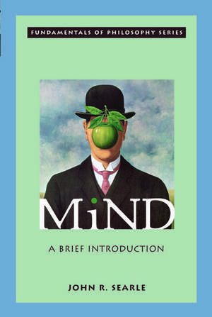 Mind: A Brief Introduction de John R. Searle