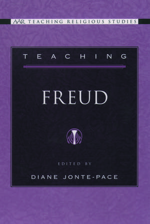 Teaching Freud de Diane Jonte-Pace