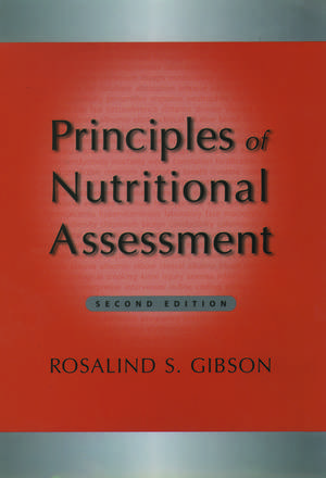 Principles of Nutritional Assessment de Rosalind S. Gibson