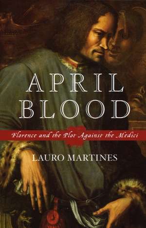 April Blood de Lauro Martines