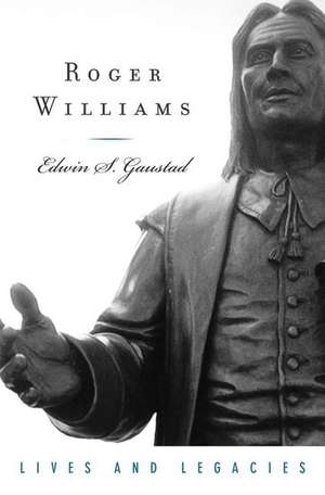 Roger Williams de Edwin S. Gaustad