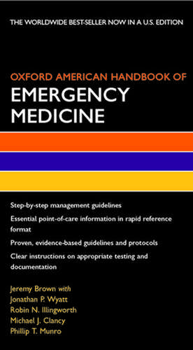 Oxford American Handbook of Emergency Medicine de Jeremy Brown