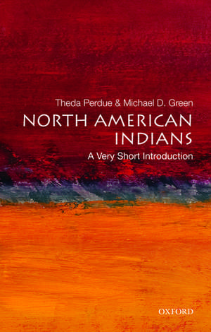 North American Indians: A Very Short Introduction de Theda Perdue