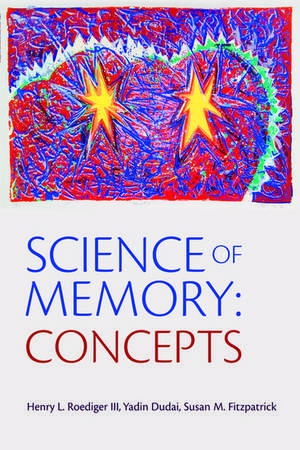 Science of Memory: Concepts de Henry L. Roediger