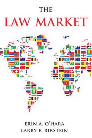 The Law Market de Larry E. Ribstein