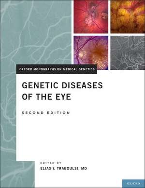 Genetic Diseases of the Eye de Elias I Traboulsi, MD