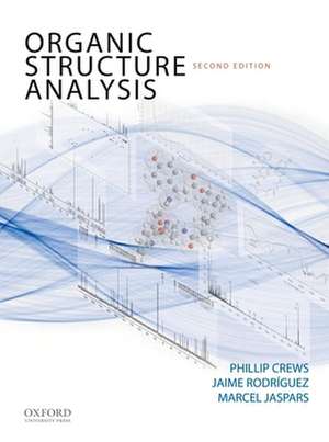 Organic Structure Analysis de Phillip Crews