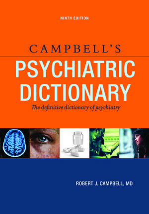 Campbell's Psychiatric Dictionary de Robert J Campbell MD