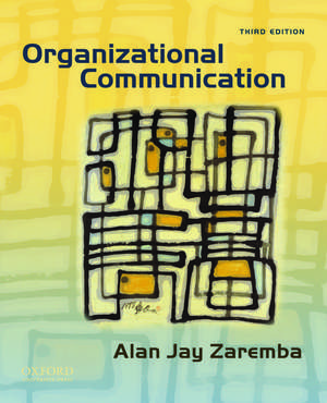 Organizational Communication de Alan Jay Zaremba