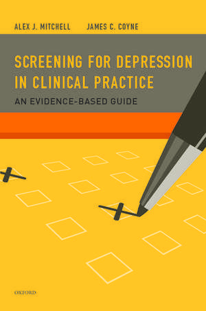 Screening for Depression in Clinical Practice: An Evidence-Based Guide de Alex J. Mitchell, MRCPsych