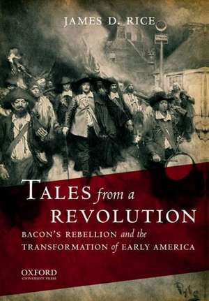 Tales from a Revolution de James D. Rice