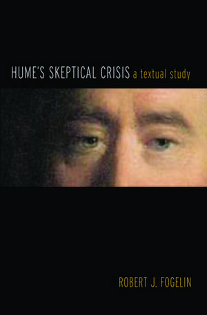 Hume's Skeptical Crisis: A Textual Study de Robert J. Fogelin