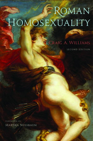 Roman Homosexuality de Craig A. Williams