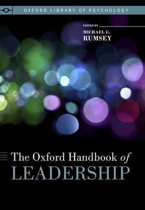 The Oxford Handbook of Leadership de Michael G. Rumsey