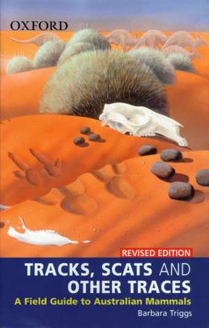 Tracks, Scats and Other Traces: Reissue de Barbara Triggs