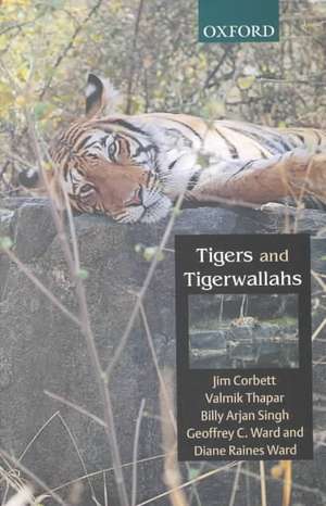 Tiger And Tigerwallahs de Geoffrey Ward