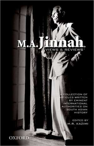 M. A. Jinnah: Views and Reviews de Kazimi