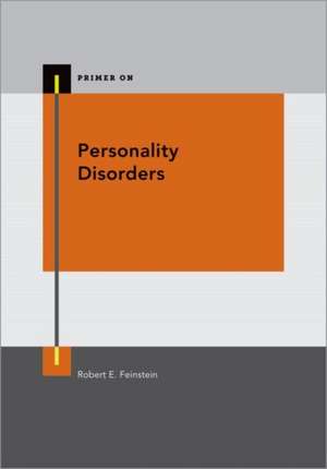 Personality Disorders de Robert Feinstein