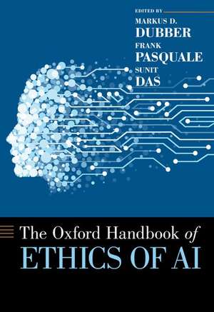 Oxford Handbook of Ethics of AI de Markus Dubber