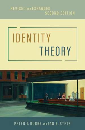 Identity Theory: Revised and Expanded de Peter J. Burke