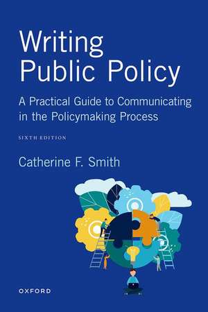 Writing Public Policy de Catherine F. Smith