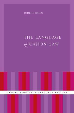 The Language of Canon Law de Judith Hahn