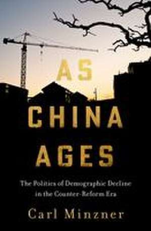 As China Ages de Carl Minzner
