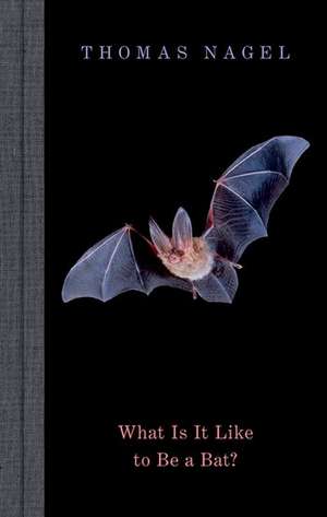 What Is It Like to Be a Bat? de Thomas Nagel