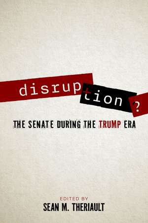 Disruption? de Sean M. Theriault